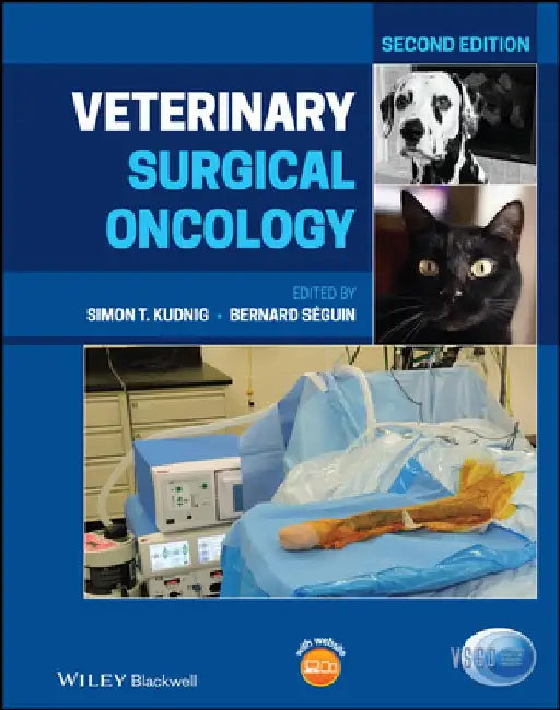 Veterinary Surgical Oncology by Simon T. Kudnig