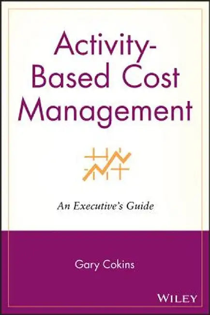 Cost Management PB by Gary Cokins