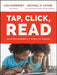 Tap, Click, Read: Growing Readers in a World of Screens by Lisa Guernsey