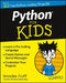 Python for Kids for Dummies by Brendan Scott