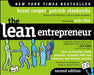The Lean Entrepreneur: How Visionaries Create Products, Innovate with New Ventures, and Disrupt Markets by Brant Cooper