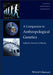 A Companion to Anthropological Genetics by Editor: Dennis H. O'Rourke