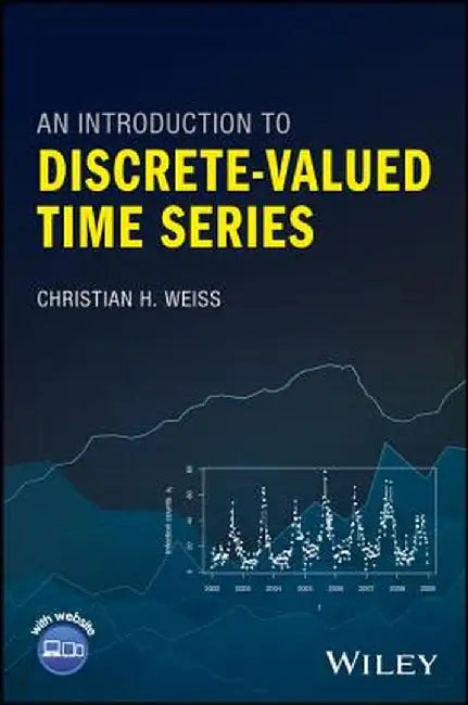 An Introduction to Discrete-Valued Time Series by Christian Weiss
