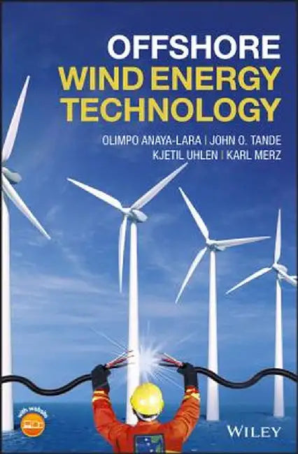 Offshore Wind Energy Technology by Olimpo Anaya-Lara