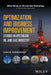 Optimization and Business Improvement Studies in Upstream Oil and Gas Industry by Sanjib Chowdhury