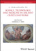 A Companion to Science, Technology, and Medicine in Ancient Greece and Rome, 2 Volume Set by Georgia L. Irby