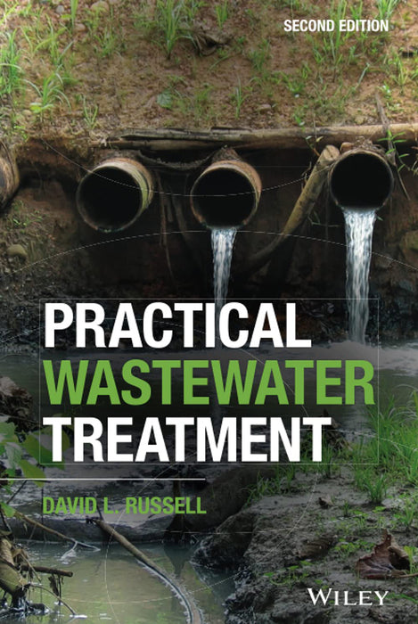 Practical Wastewater Treatment Second Edition by Russell