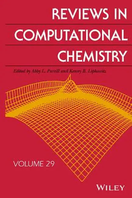 Reviews in Computational Chemistry by Abby L. Parrill