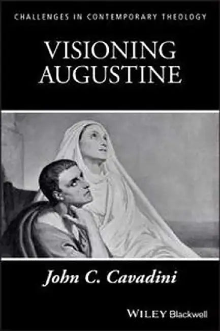 Visioning Augustine by Cavadini