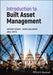 Introduction to Built Asset Management by Anthony Higham