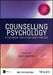 Counselling Psychology: A Textbook for Study and Practice by David Murphy