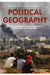 The Wiley Blackwell Companion to Political Geography by Virginie Mamadouh, Anna Secor, Joanne Sharp