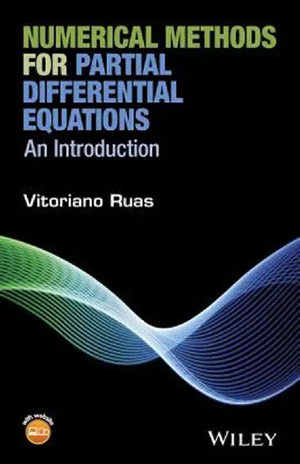 An Introduction to Numerical Methods for Partial Differential Equations by Vitoriano Ruas