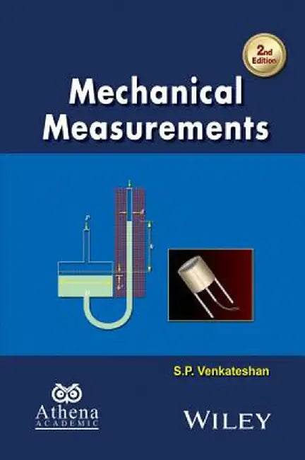 Mechanical Measurements by S. P. Venkateshan