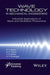 Wave Technology in Mechanical Engineering: Industrial Applications of Wave and Oscillation Phenomena by R. F. Ganiev