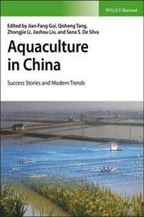 Aquaculture In China - Success Stories And Modern Trends