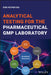 Analytical Chemistry: An Introduction to Pharmaceutical GMP Laboratory by Kim Huynh-Ba
