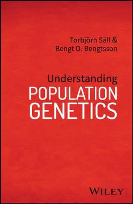 Understanding Population Genetics by Torbj Rn S. LL