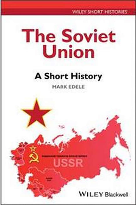 The Soviet Union - A Short History