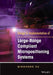 Design and Implementation of Large-Range Compliant Micropositioning Systems by Qingsong Xu