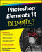 Photoshop Elements 14 for Dummies by Barbara Obermeier
