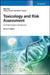 Toxicology and Risk Assessment: A Comprehensive Introduction 2e by Helmut Greim