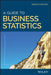 A Guide to Business Statistics by David M. McEvoy