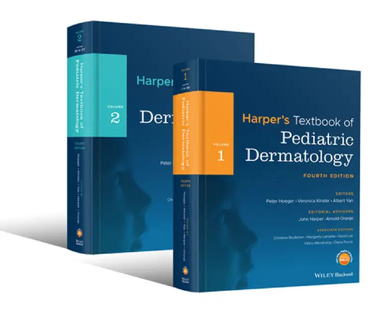 Harper's Textbook of Pediatric Dermatology, 2 Volume Set by Peter H. Hoeger