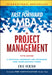 The Fast Forward MBA in Project Management by Eric Verzuh