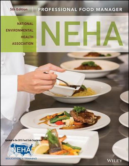 Professional Food Manager by National Environmental Health Associatio