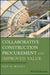 Collaborative Construction Procurement and Improved Value by Mosey