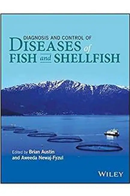 Diagnosis & Control of Diseases of Fish by Austin Brian