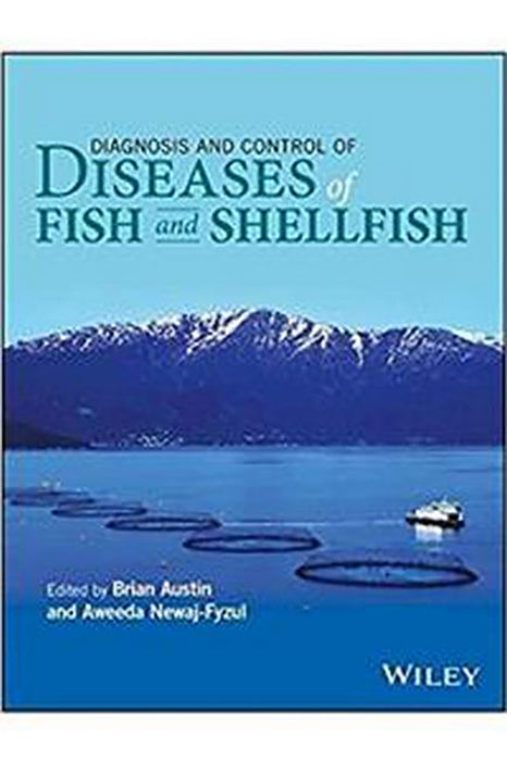 Diagnosis & Control of Diseases of Fish