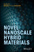 Novel Nanoscale Hybrid Materials by Chauhan Bhanu P. S.