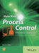 Process Control: A Practical Approach 2e by Myke King