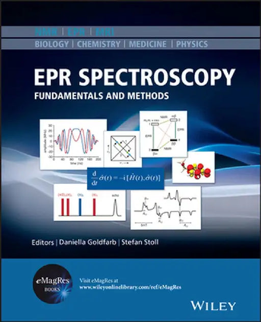 EPR Spectroscopy: Fundamentals and Methods by Daniella Goldfarb