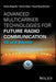 Advanced Multicarrier Technologies for Future Radio Communication: 5g and Beyond by Hanna Bogucka