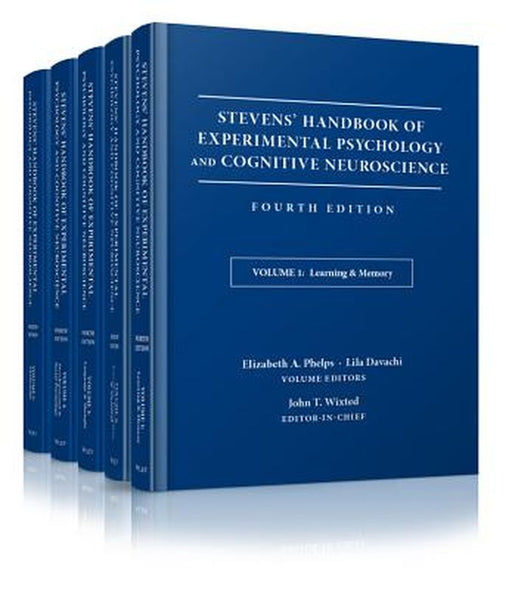 Stevens' Handbook of Experimental Psychology and Cognitive Neuroscience,, 5 Volume Set by John T. Wixted