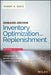 Demand-Driven Inventory Optimization and Replenishment: Creating a More Efficient Supply Chain by Robert A. Davis