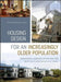 Housing Design for an Increasingly Older Population: Redefining Assisted Living for the Mentally and Physically Frail by Victor Regnier