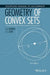 Solutions Manual to Accompany Geometry of Convex Sets by I. E. Leonard