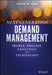 Next Generation Demand Management: People, Process, Analytics, and Technology by Charles W. Chase