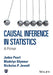 Causal Inference in Statistics: A Primer by Judea Pearl