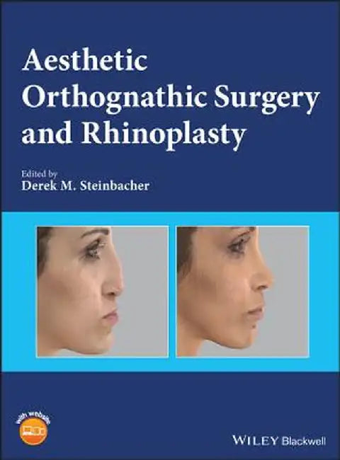 Aesthetic Orthognathic Surgery and Rhinoplasty by Steinbacher