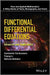 Functional Differential Equations: Advances and Applications by Constantin Corduneanu, Yizeng Li, Mehran Mahdavi