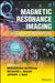 Magnetic Resonance Imaging in Tissue Engineering by Mrignayani Kotecha