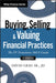 Buying, Selling, and Valuing Financial Practices, + Website: The FP Transitions M&A Guide by David Grau