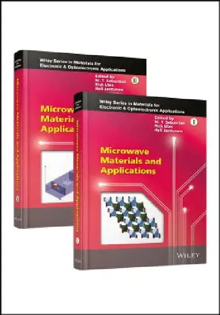 Microwave Materials and Applications by Mailadil T. Sebastian