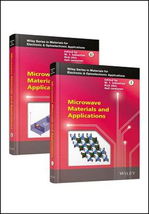 Microwave Materials and Applications by Mailadil T. Sebastian