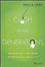 Clash of the Generations: Managing the New Workplace Reality by Valerie M. Grubb